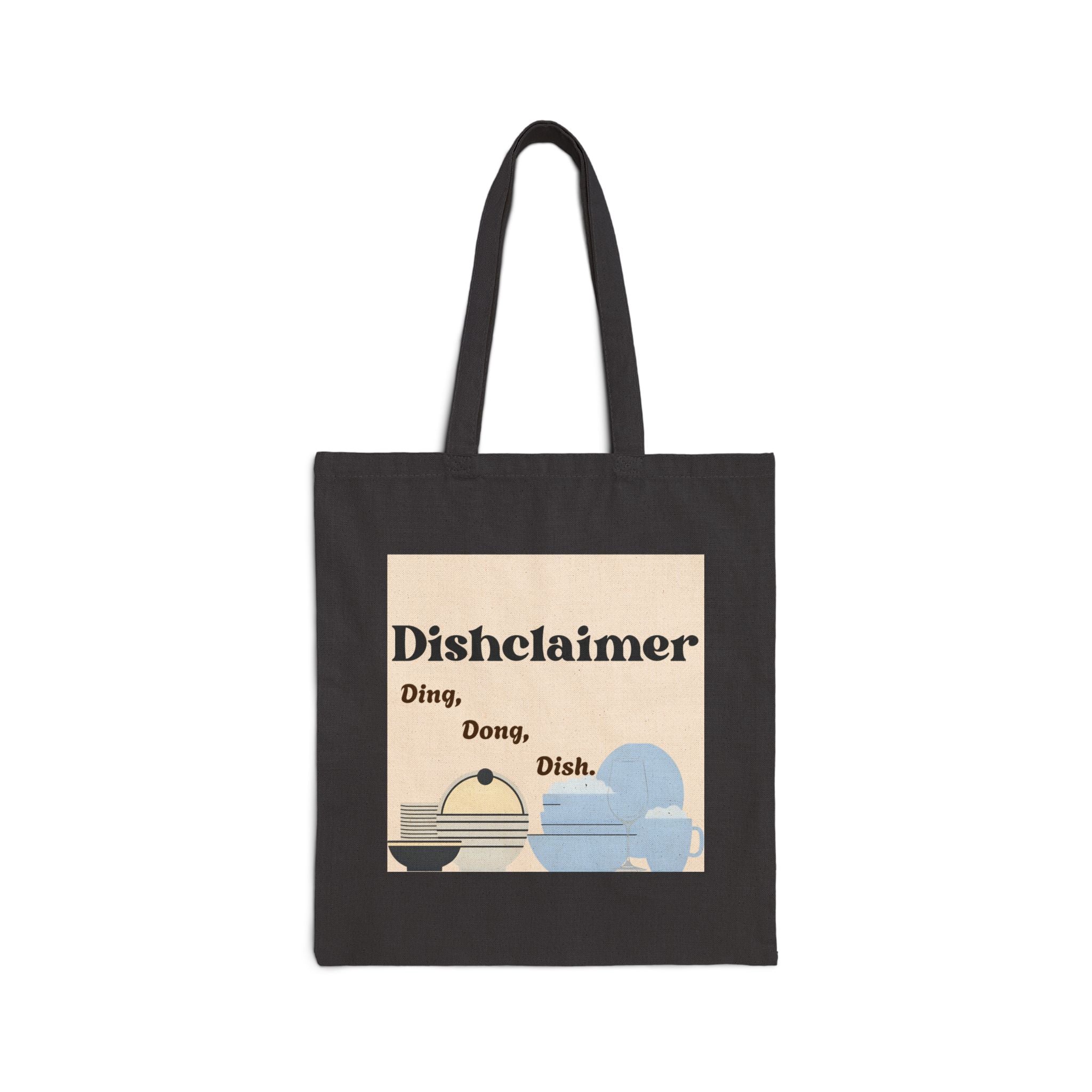 Disclaimer Ding Dong Dish tote bag | kitchen pun canvas tote