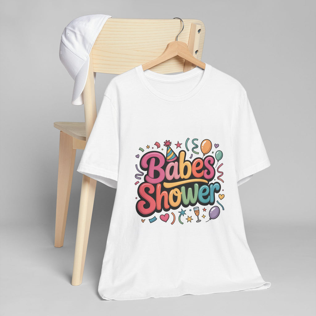 Babes Shower T-Shirt | Bachelorette Party Balloons Confetti Design