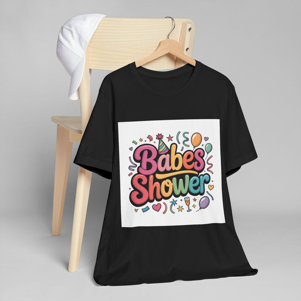 Babes Shower T-Shirt | Bachelorette Party Balloons Confetti Design