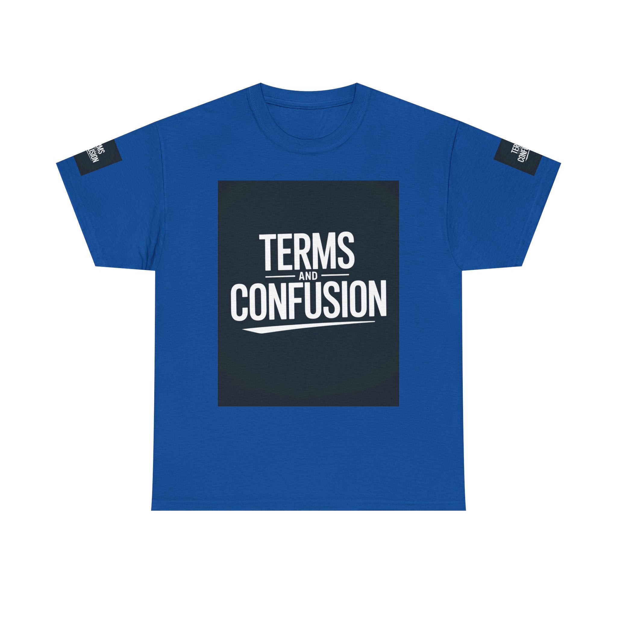 Terms and Confusion T-Shirt | Typography Statement Tee